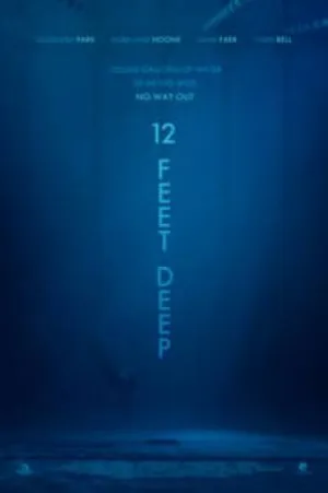 بوستر فيلم 12 Feet Deep 2017 مترجم (2017)