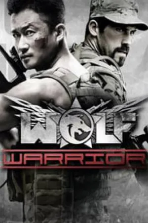بوستر فيلم Wolf Warrior 2015 مترجم (2015)