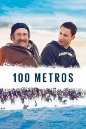 بوستر فيلم 100 Meters 2016 مترجم (2016)