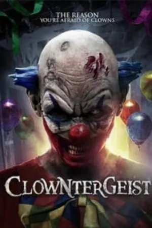 بوستر فيلم Clowntergeist 2017 مترجم (2017)