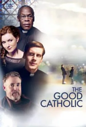 بوستر فيلم The Good Catholic 2017 مترجم (2017)