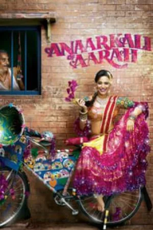 بوستر فيلم Anaarkali of Aarah 2017 مترجم (2017)