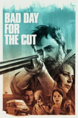 بوستر فيلم Bad Day for the Cut 2017 مترجم (2017)