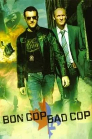 فيلم Bon Cop Bad Cop 2006 مترجم (2006)