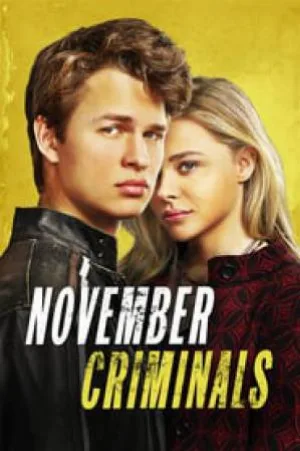 بوستر فيلم November Criminals 2017 مترجم (2017)