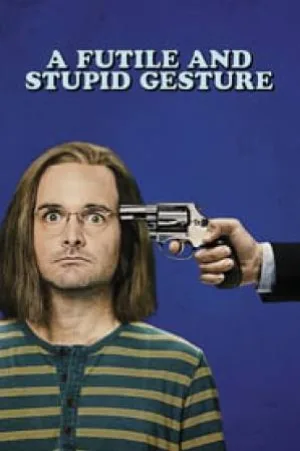 بوستر فيلم A Futile and Stupid Gesture 2018 مترجم (2018)