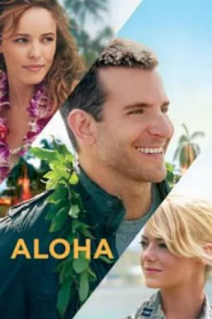 بوستر فيلم Aloha 2015 مترجم (2015)