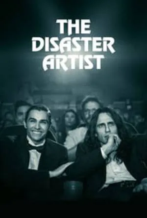 بوستر فيلم The Disaster Artist 2017 مترجم (2017)