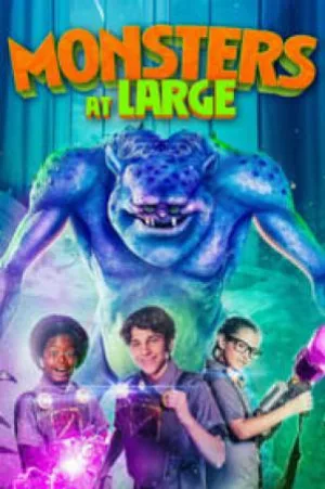 بوستر فيلم Monsters at Large 2018 مترجم (2018)