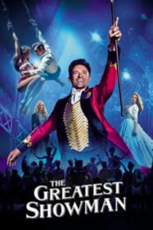 بوستر فيلم The Greatest Showman 2017 مترجم (2017)