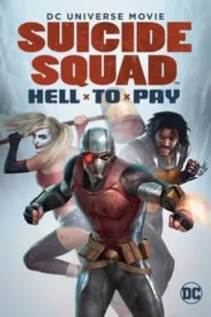 بوستر فيلم Suicide Squad: Hell to Pay 2018 مترجم (2018)