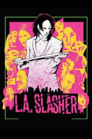 بوستر فيلم L.A. Slasher 2015 مترجم (2015)