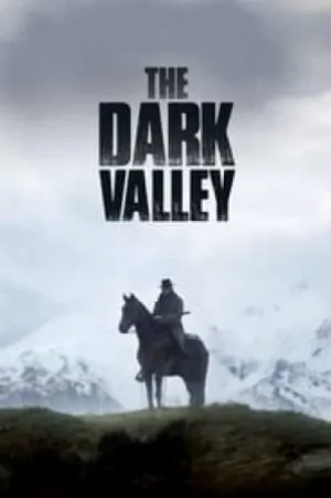 بوستر فيلم The Dark Valley 2014 مترجم (2014)