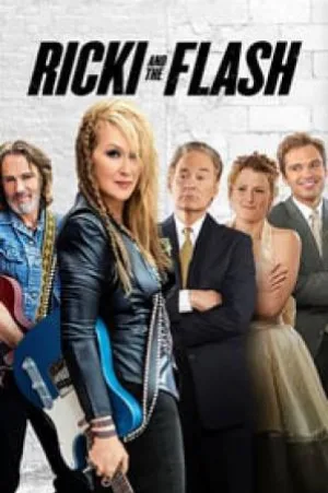 بوستر فيلم Ricki and the Flash 2015 مترجم (2015)