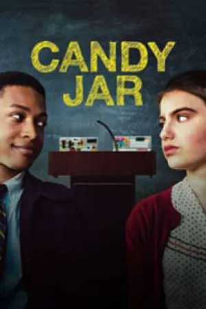 بوستر فيلم Candy Jar 2018 مترجم (2018)