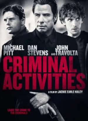 بوستر فيلم Criminal Activities 2015 مترجم (2015)