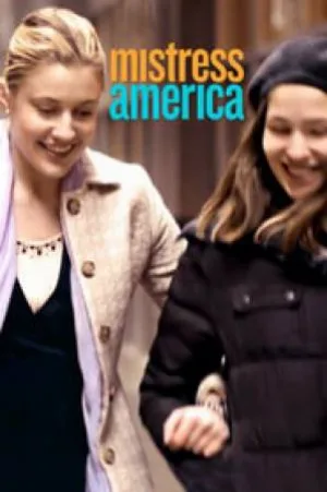 بوستر فيلم Mistress America 2015 مترجم (2015)