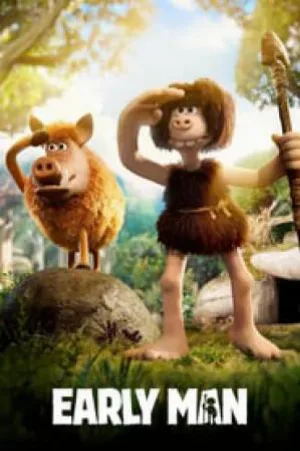 بوستر فيلم Early Man 2018 مترجم (2018)