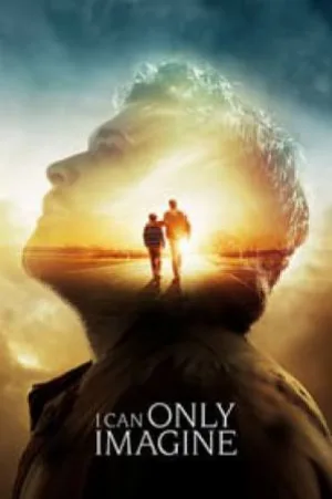 بوستر فيلم I Can Only Imagine 2018 مترجم (2018)