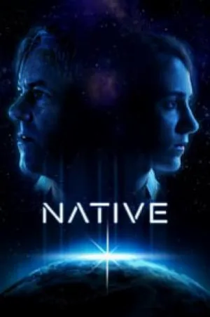 بوستر فيلم Native 2018 مترجم (2018)