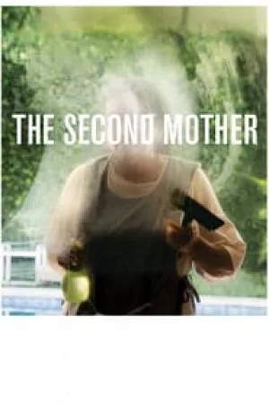 بوستر فيلم The Second Mother 2015 مترجم (2015)