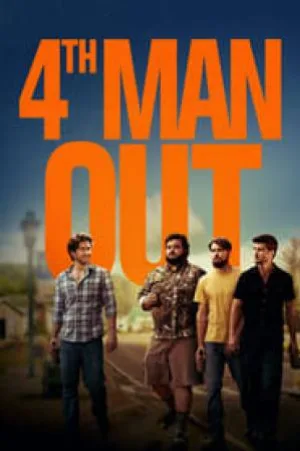بوستر فيلم 4th Man Out 2015 مترجم (2015)