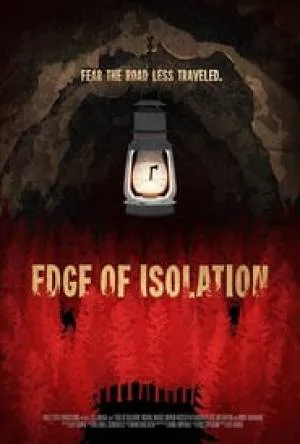بوستر فيلم Edge of Isolation 2018 مترجم (2018)