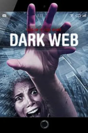 بوستر فيلم Dark Web 2017 مترجم (2017)