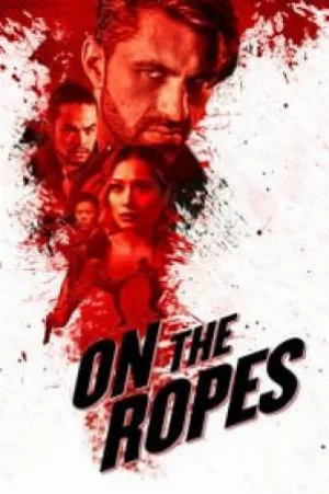 بوستر فيلم On the Ropes 2018 مترجم (2018)