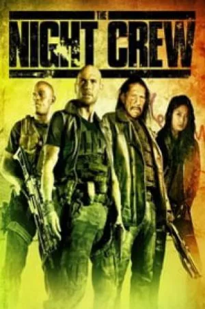 بوستر فيلم The Night Crew 2015 مترجم (2015)