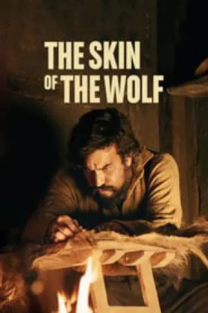 بوستر فيلم The Skin of the Wolf 2018 مترجم (2018)