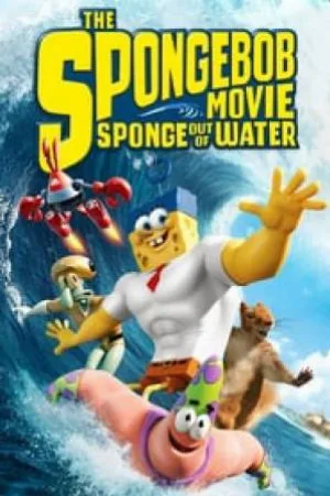 بوستر فيلم The SpongeBob Movie: Sponge Out of Water 2015 مترجم (2015)