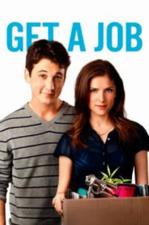 بوستر فيلم Get a Job 2016 مترجم (2016)