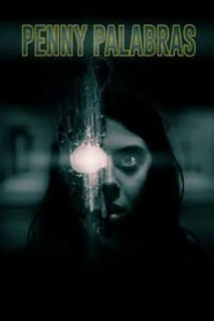 بوستر فيلم Penny Palabras 2018 مترجم (2018)