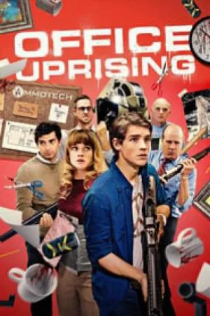 بوستر فيلم Office Uprising 2018 مترجم (2018)