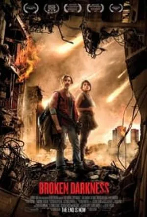 بوستر فيلم Broken Darkness 2017 مترجم (2017)