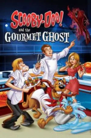 بوستر فيلم Scooby-Doo! And The Gourmet Ghost 2018 مترجم (2018)