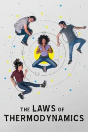 بوستر فيلم The Laws of Thermodynamics 2018 مترجم (2018)