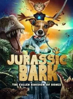 بوستر فيلم Jurassic Bark 2018 مترجم (2018)