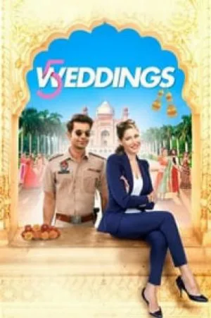 بوستر فيلم 5 Weddings 2018 مترجم (2018)
