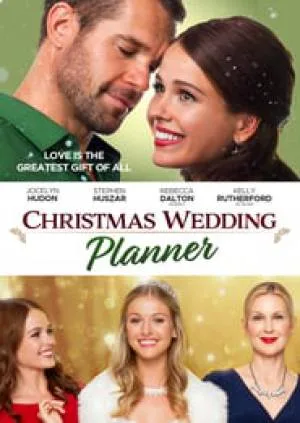 بوستر فيلم Christmas Wedding Planner 2017 مترجم (2017)