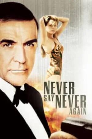 فيلم Never Say Never Again 1983 مترجم (1983)