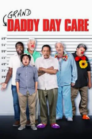 بوستر فيلم Grand-Daddy Day Care 2019 مترجم (2019)