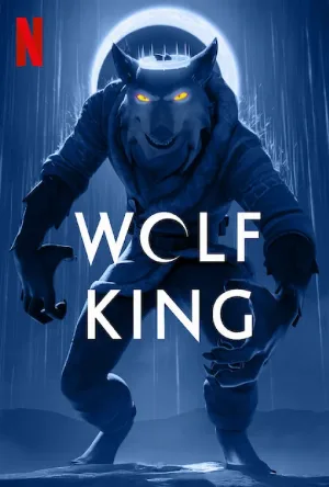 Wolf King (2025)