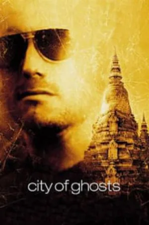 فيلم City of Ghosts 2002 مترجم (2002)