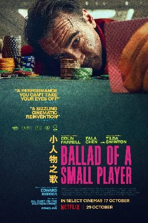 بوستر فيلم Ballad of a Small Player 2025 مترجم (2025)