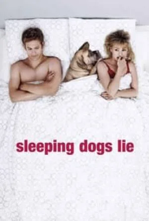 فيلم Sleeping Dogs Lie 2006 مترجم (2006)