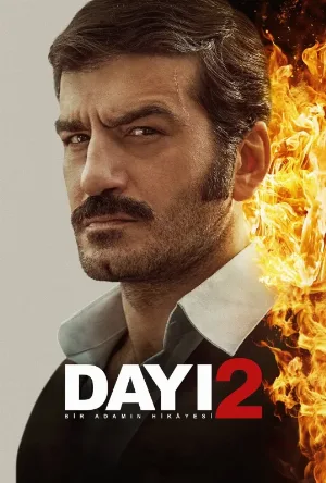 بوستر فيلم Dayi Bir Adamin Hikayesi 2 2025 مترجم (2025)