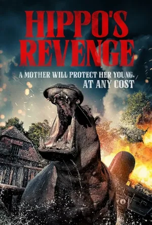 بوستر فيلم Hippo\'s Revenge 2025 مترجم (2025)