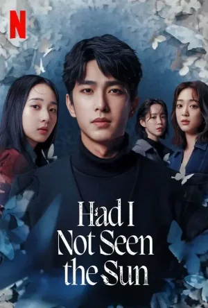 Had I Not Seen the Sun (2025)